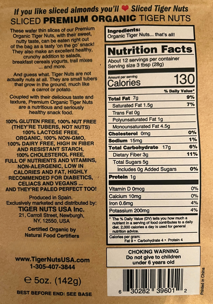 Sliced Tiger Nuts in 5 oz bag