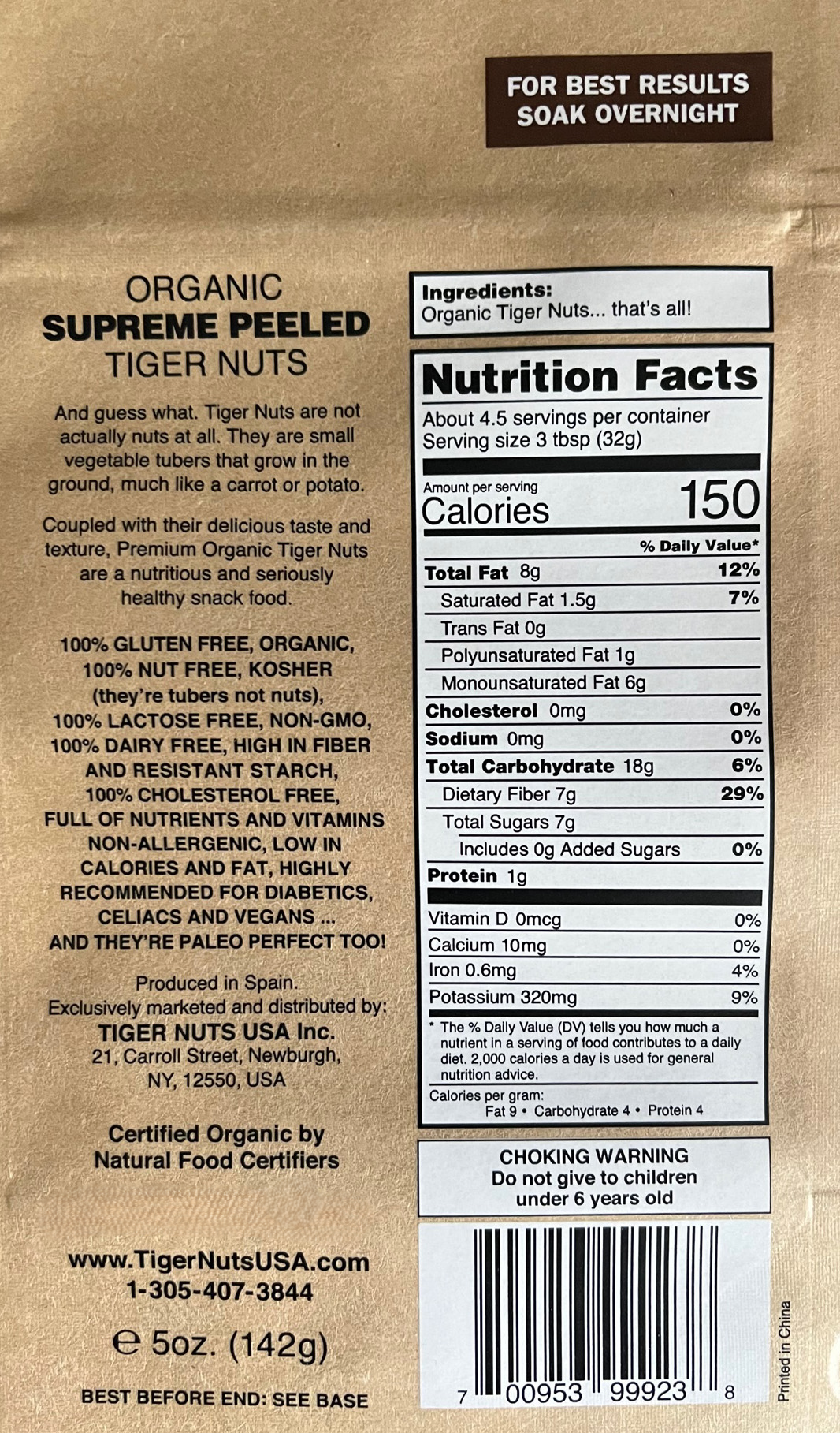 Supreme Peeled Tiger Nuts in 5 oz bag