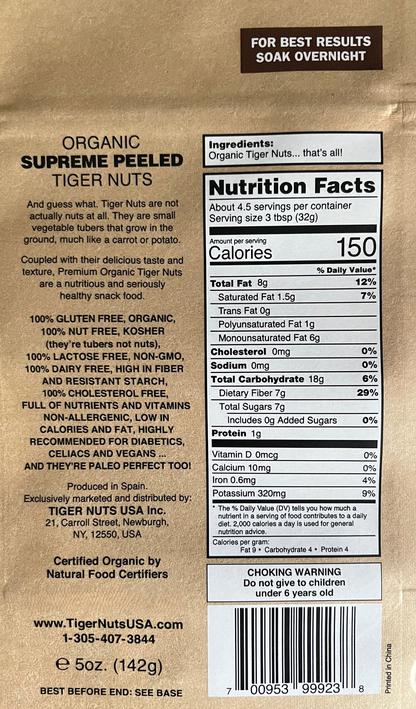 Supreme Peeled Tiger Nuts in 5 oz bag
